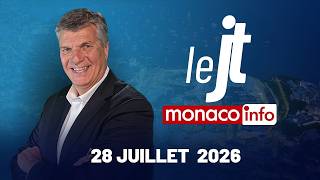 Le JT - Édition du mardi 28 juillet 2026