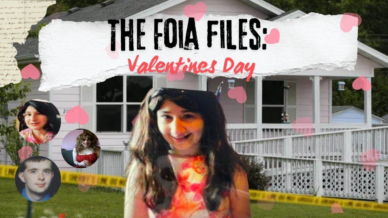 FOIA Files -Valentines Day Edition