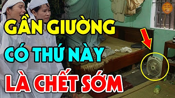 Để 7 Vật Đại Kỵ Này Gần GIƯỜNG NGỦ Bảo Sao CẢ GIA ĐÌNH ỐM ĐAU TRIỀN MIÊN, Tiền Bạc Đội Nón Ra Đi
