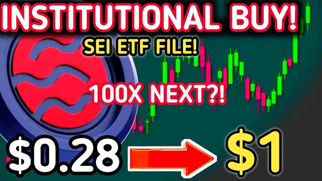 SEI TOKEN: From $0.28 to $1.00? ETF Filing Changes Everything, Government  Partnership - YouTube