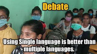 Debate|Grade10|Unit 2| Reporting Statements |Single language|Multiple languages|Demo by students..