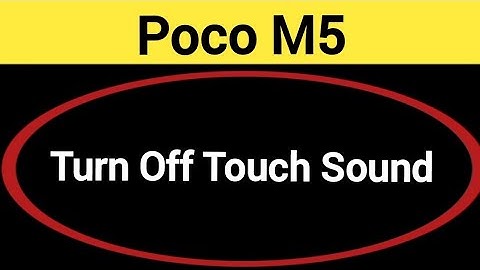 How to turn off touch sound, Poco M5 touch vibration kaise off kare