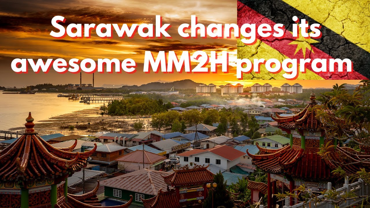 Sarawak MM2H September 2022 Update YouTube sarawak-mm2h-september-2022-update-youtube