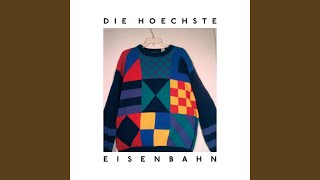 Video thumbnail of "Die Höchste Eisenbahn - Pullover"