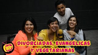 Faiteatro - Divorciadas,Evangélicas Y Vegetarianas.