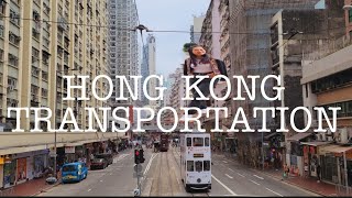 HOW TO GET AROUND HONG KONG( PUBLIC TRANSPORTATION )