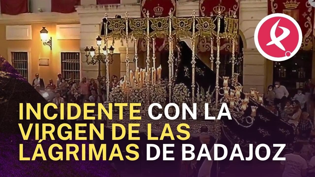 Se rompe una trabajadera de la Virgen de las Lágrimas | Canal Extremadura
