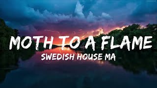 Swedish House Mafia - Moth To A Flame (Lyrics) ft. The Weeknd