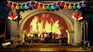 Jacob miller   Reggae Christmas Deck The Halls