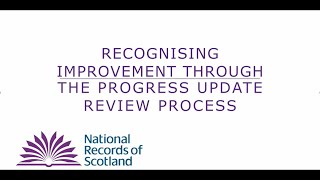 Recognising Improvement through the Progress Update Review (PUR) Process
