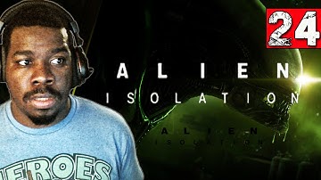Alien Isolation Gameplay Walkthrough Part 24 The Nest - Lets play Alien Isolation