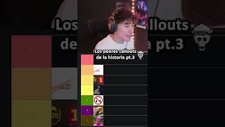 Top de peores callouts de la historia