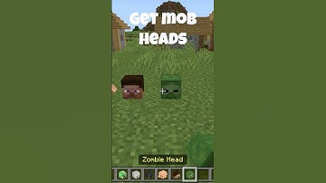 How to get mob heads in minecraft