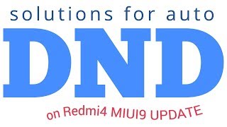 How to get ride of Auto DND on MIUI9 Update screenshot 5