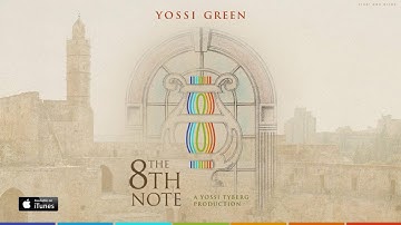 Thumbnail of אל תדין | AL TODIN | The 8th Note | Yossi Green ft. S. Zohar & M. Pshemish