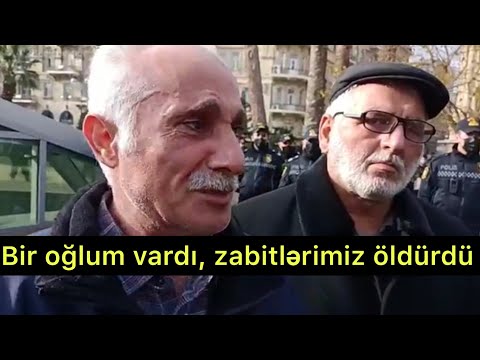 Atalar ağlayanda fəlakət olur deyiblər. Bir oğlum vardı, onu da öz zabitlərimiz öldürdü