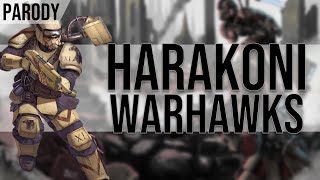 Harakoni Warhawks  Sabaton's 'Screaming Eagles' Parody