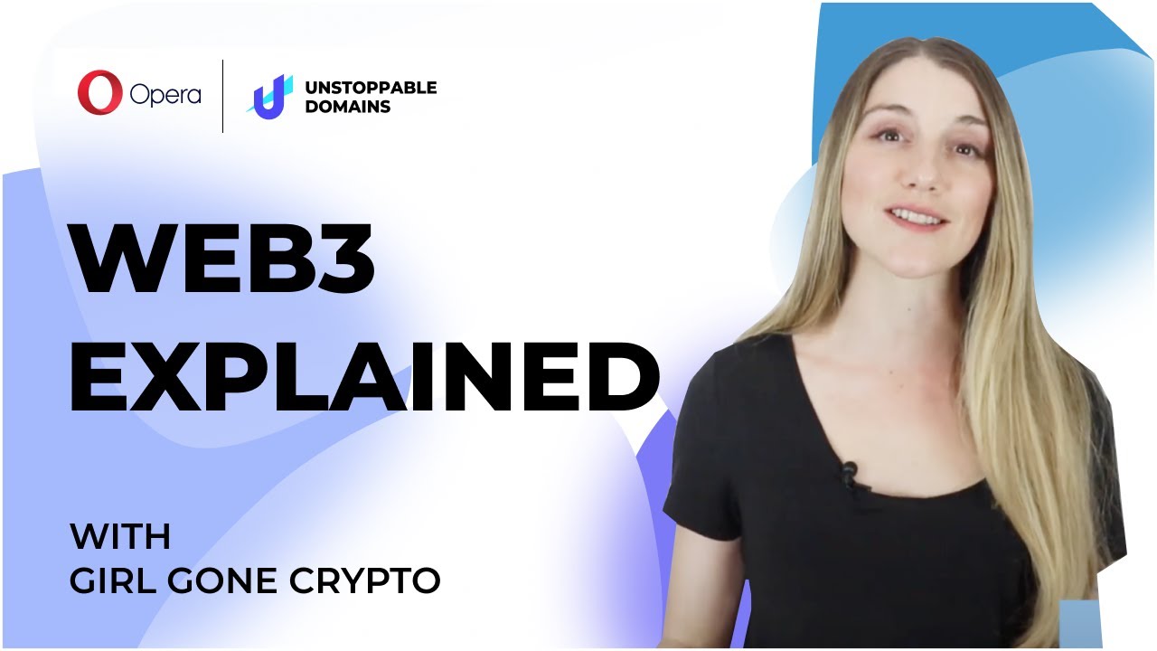 Web3 Explained in 2 Minutes with Girl Gone Crypto