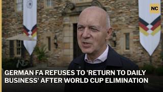 German FA Vows It Will 'Not Return to Daily Business' After World Cup Exit | AC1P