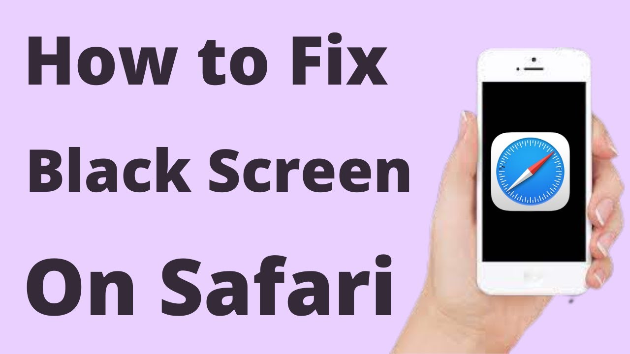 safari black screen