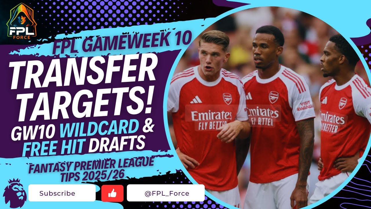 FPL GW10 Transfer Targets 🔄 | GW10 Wildcard + Free Hit Team | Fantasy Premier League Tips 2025/26