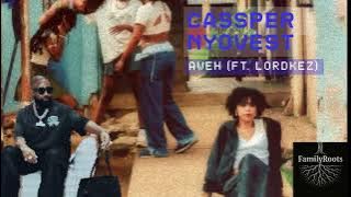 @CassperNyovest  AWEH (ft. @lordkezmusic | Unreleased