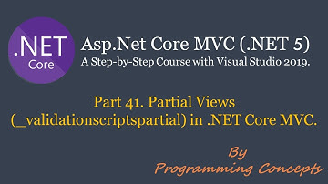 Part 41. Partial Views in .NET Core MVC. |  _ValidationScriptsPartial | ASPNETCOREMVC.