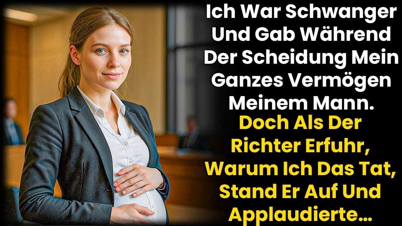 In der Scheidung gab ich schwanger alles auf – als der Richter den Grund hörte, applaudierte er