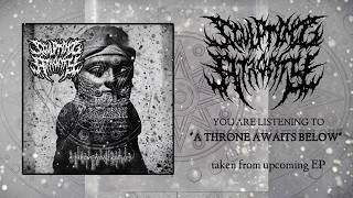 SCULPTING ATROCITY - A THRONE AWAITS BELOW [SINGLE] (2026) SW EXCLUSIVE