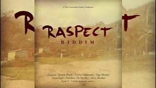 Raspect Riddim Mix (Full Album) Lutan Fyah,Luciano,Fantan Mojah,Giddimani,Conrad Crystal & More...