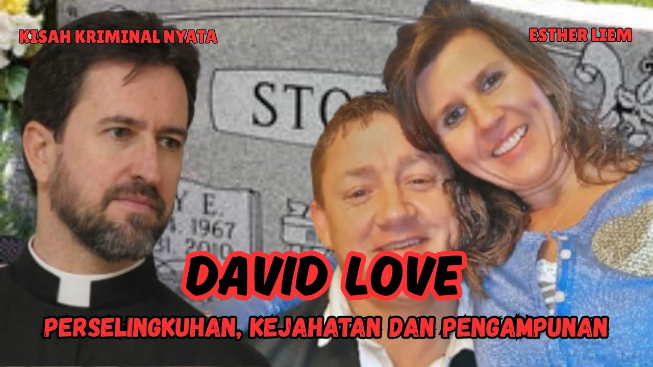 DAVID LOVE. #kisahkriminal #kisahnyata #storytelling #davidlove