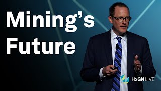 Shaping a Sustainable World: The role of mining in the future