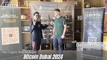 Dennis Daiber, CEO of Bitwala | Bitcoin Dubai 2024