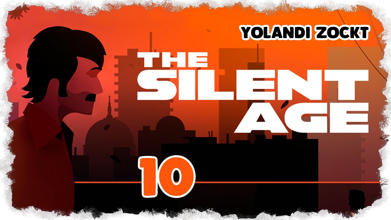 the silent age the silent age