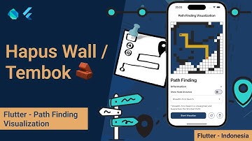 [Part 7] Flutter Indonesia – Path Finding Visualization | Hapus Wall Node