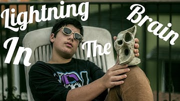 Lightning In The Brain