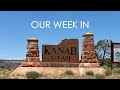 We spent a week in KANAB, UTAH!