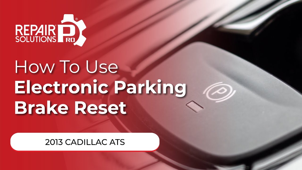 How to Use Electronic Parking Brake Reset Function on SDS 2013