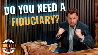 Should You Trust a "Fiduciary" with Your Retirement?