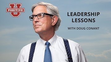 Doug Conant | Positive University