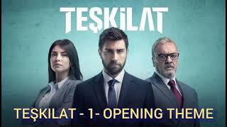 TEŞKILAT - 1 - OPENING THEME Resimi