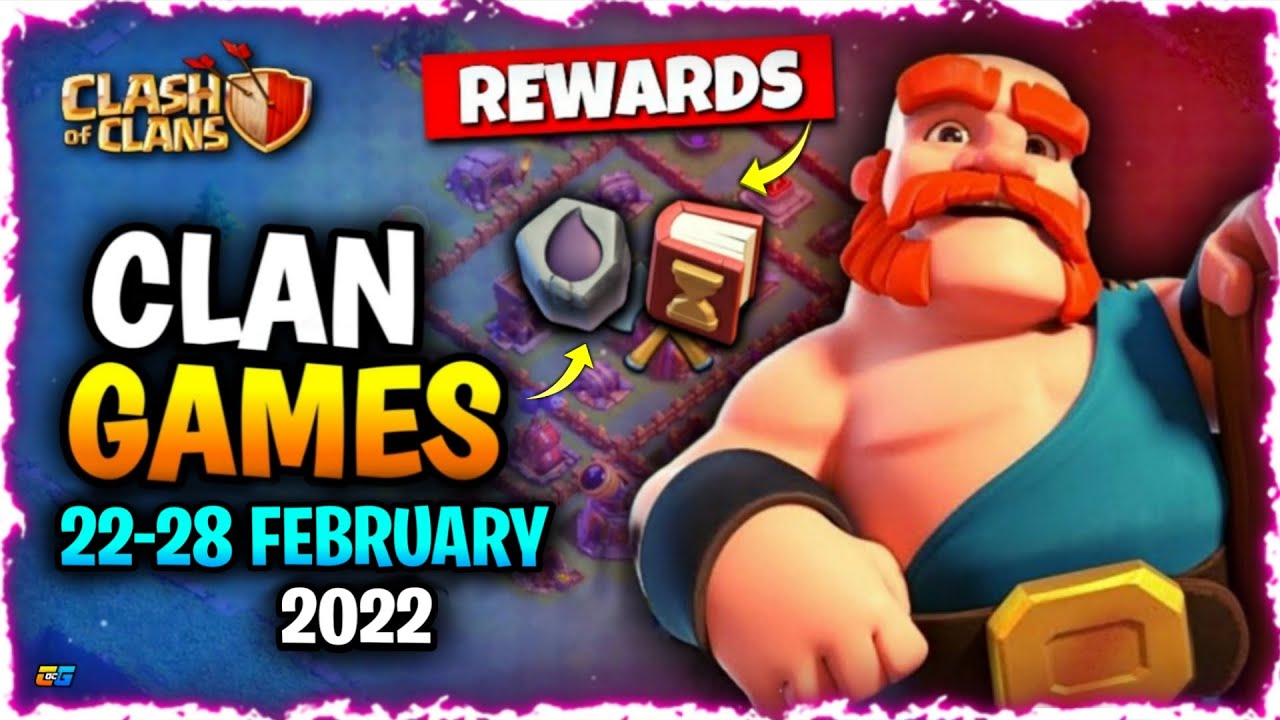 February 2022 CLAN GAMES Rewards 🤩🔥