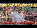 (Ep-4) best sunday market Delhi🛍️!! mini Sarojini Nagar?Cheapest market in Delhi!! @Safar_with_sandhya11