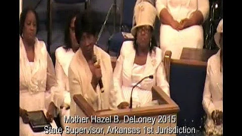 Mother Hazel B. DeLoney 2015 Message