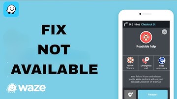 How To Fix And Solve Waze App Not Available | Final Solution