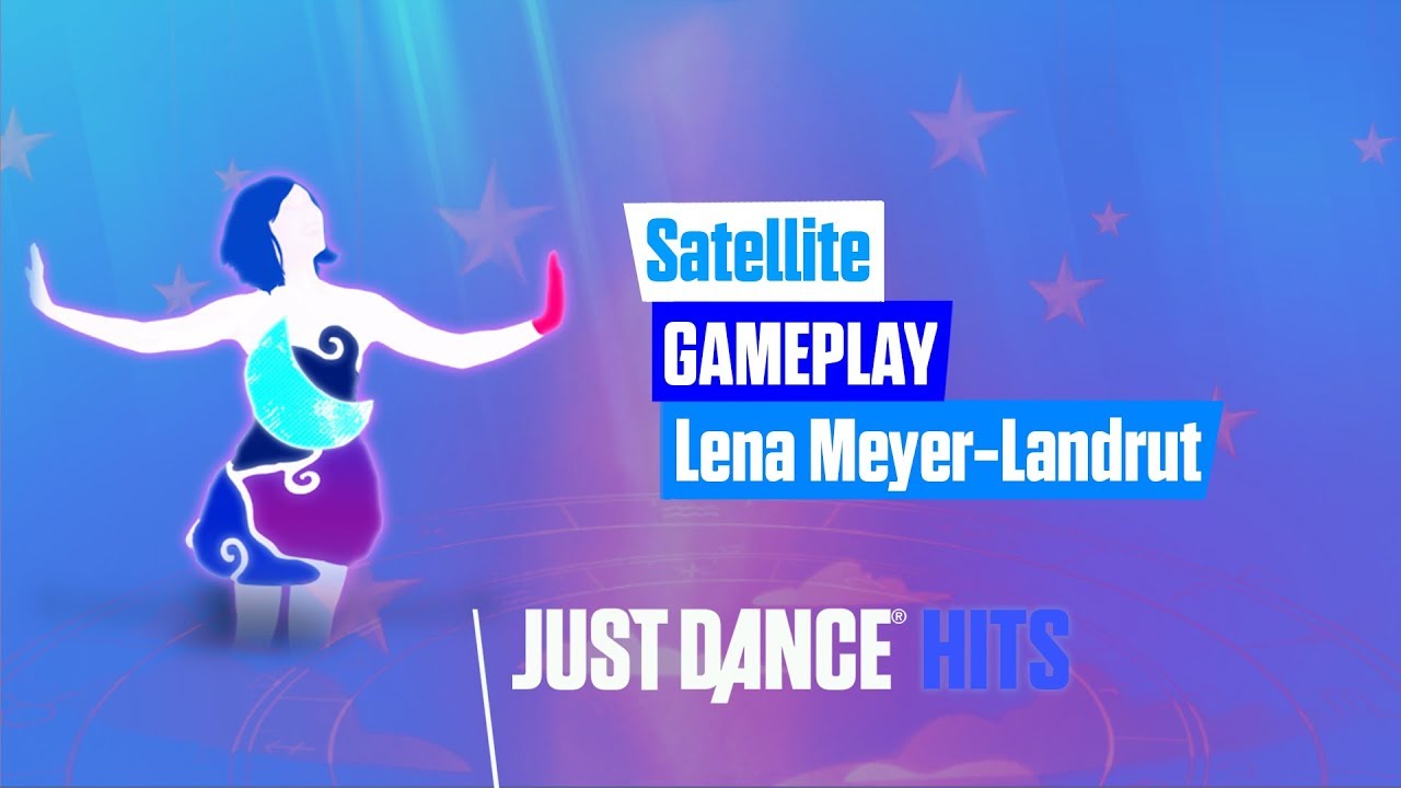 Satellite | Just Dance Hits Gameplay - Satellite | Just Dance Hits Gameplay