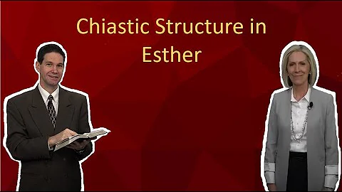 Chiastic Structure in Esther