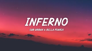 Video thumbnail of "Sub Urban & Bella Poarch - INFERNO (Lyrics)"