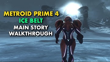 Metroid Prime 4: Beyond Walkthrough Part 5 – Ice Belt (Main Story Guide)