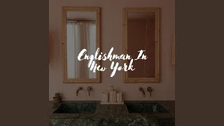 Download Lagu Englishman In New York MP3